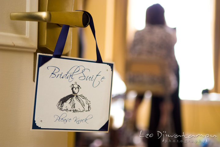 Bridal suite sign on the door. The Tidewater Inn Wedding, Easton Maryland, getting ready photo coverage of Kelsey and Jonnie by wedding photographers of Leo Dj Photography.